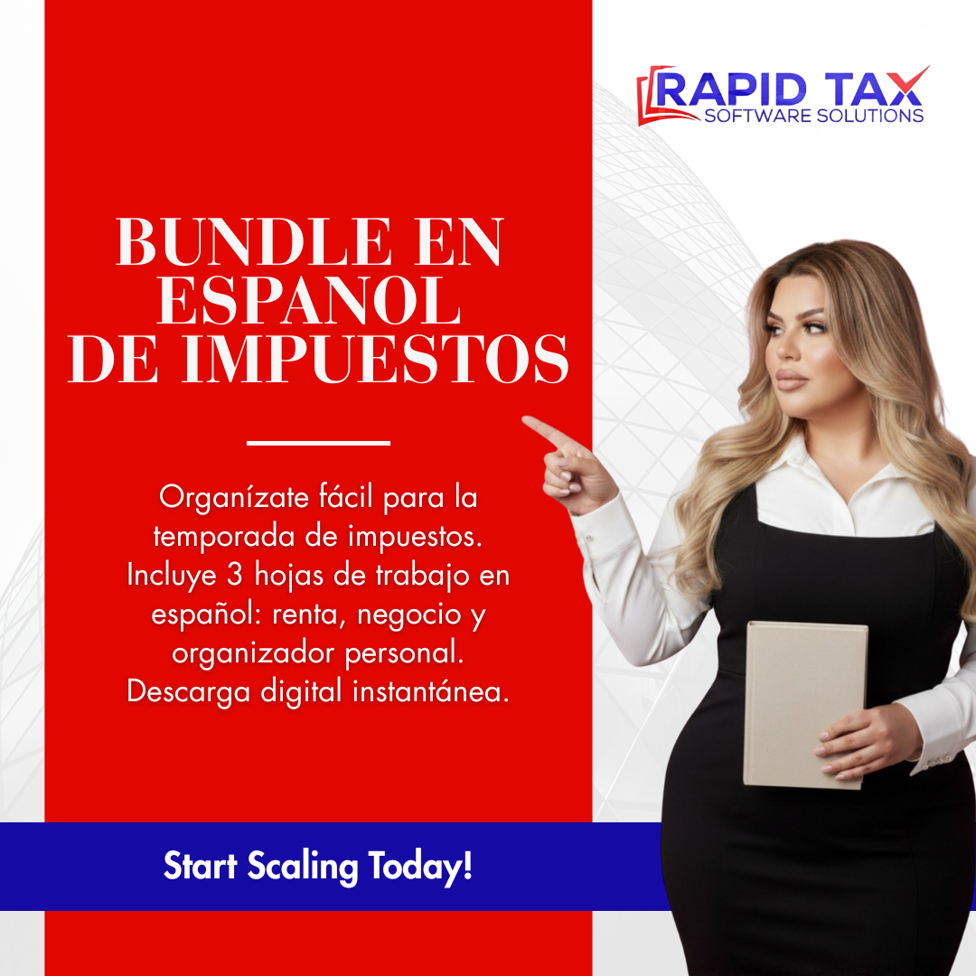 Paquete de Hojas de Trabajo de Impuestos en Español 2025 (Renta, Negocio y Personal)